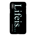 Lifeis...iPhone XS Case
